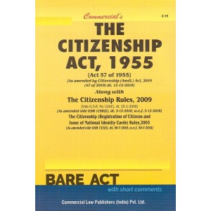 Commercial"s The Citizenship Act, 1955 with Rules, 2009 Bare Act